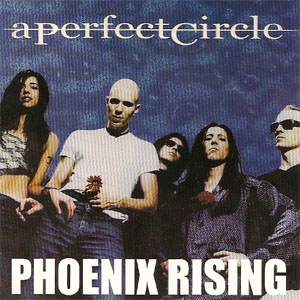 Disco Phoenix Rising de A Perfect Circle