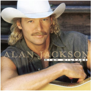 Disco High Milage de Alan Jackson