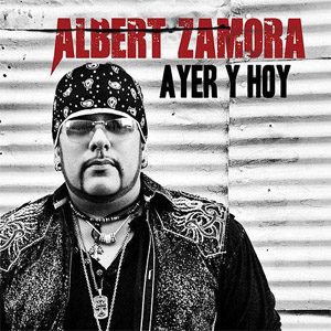 Disco Ayer y Hoy de Albert Zamora