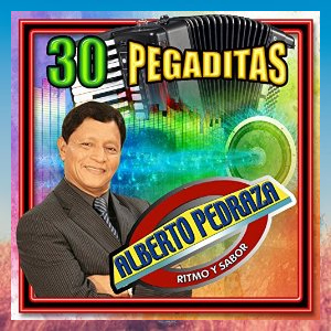 Disco 30 Pegaditas de Alberto Pedraza