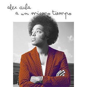 Disco A Un Mismo Tiempo de Álex Cuba