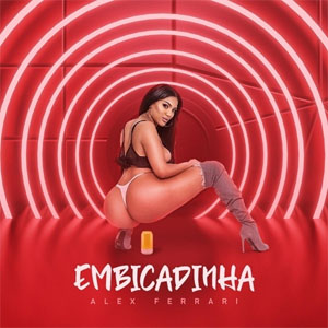 Disco Embicadinha de Alex Ferrari