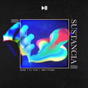 Disco Sustancia de Andy Rivera