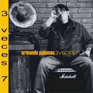 Disco 3veces7 de Armando Palomas