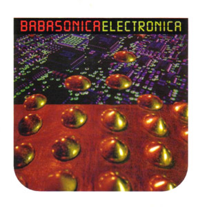 Disco Babasónica Electrónica de Babasónicos