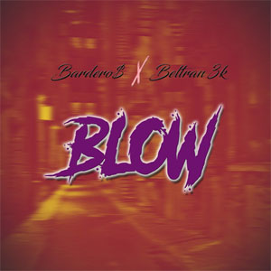 Disco Blow de Barderos