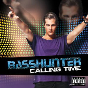 Disco Calling Time de Basshunter