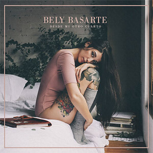 Disco Desde Mi Otro Cuarto de Bely Basarte