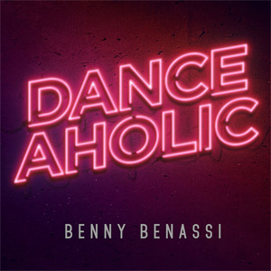 Disco Danceaholic de Benny Benassi