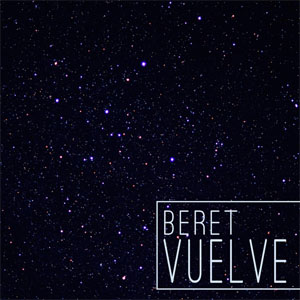 Disco Vuelve  de Beret
