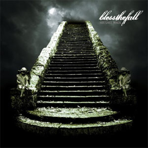 Disco His Last Walk de Blessthefall