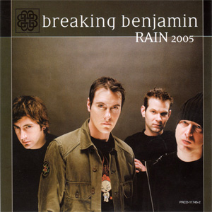 Disco Rain 2005 de Breaking Benjamin