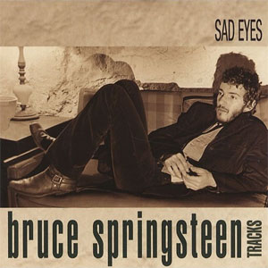 Disco Sad Eyes de Bruce Springsteen