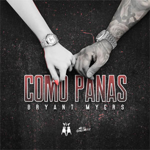 Disco Como Panas de Bryant Myers