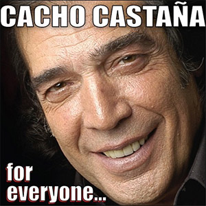 Disco Cacho Castaña for everyone... de Cacho Castaña