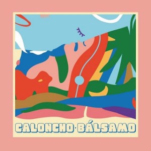 Disco Bálsamo de Caloncho