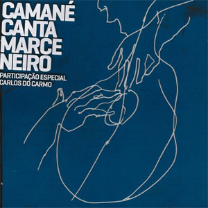 Disco Camané Canta Marceneiro de Camané