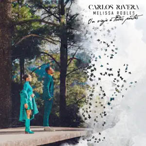 Disco Un Viaje a Todas Partes de Carlos Rivera
