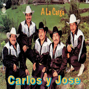 Disco A La Carga de Carlos y José