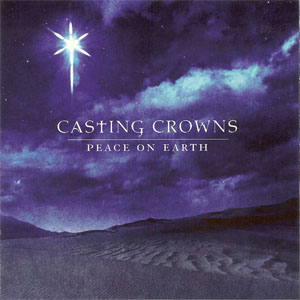 Disco Peace On Earth de Casting Crowns