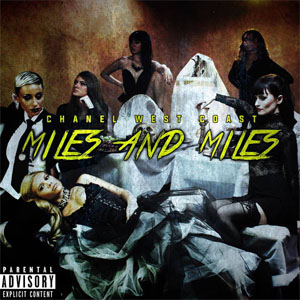 Disco Miles And Miles de Chanel West Coast