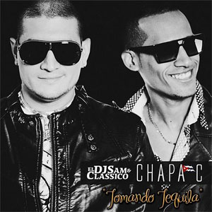 Disco Tomando Tequila de Chapa C