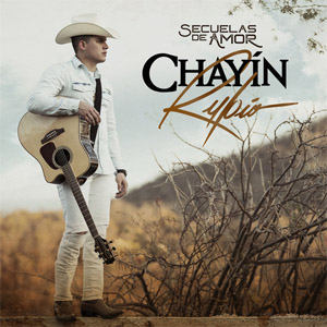 Disco Secuelas De Amor de Chayín Rubio