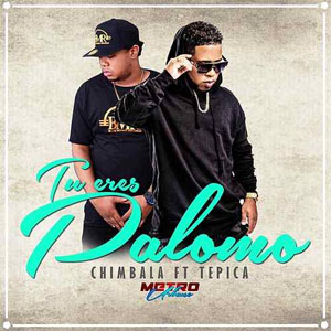 Disco Tú Eres Palomo de Chimbala