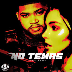 Disco No Temas de Chris Lebron