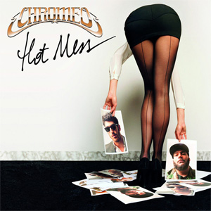Disco Hot Mess de Chromeo