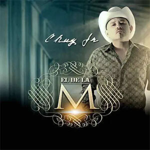 Disco El De La M de Chuy Jr.