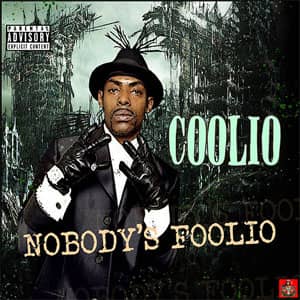 Disco Nobody's Foolio de Coolio