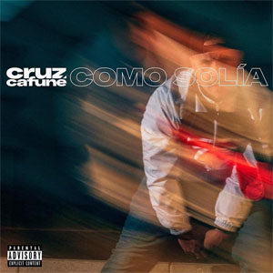 Disco Como Solía de Cruz Cafuné 