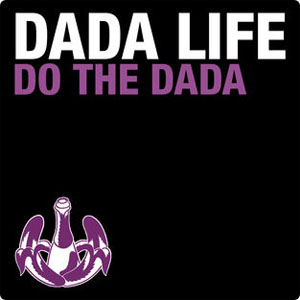 Disco Do the Dada  de Dada Life
