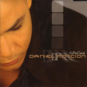 Disco Ya Me Cansé de Daniel Monción