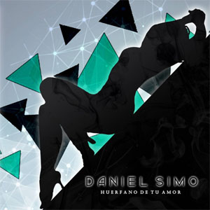 Disco Huérfano De Tu Amor de Daniel Simo