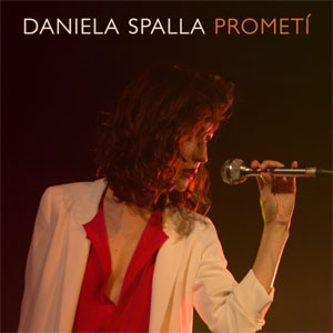 Disco Prometi de Daniela Spalla