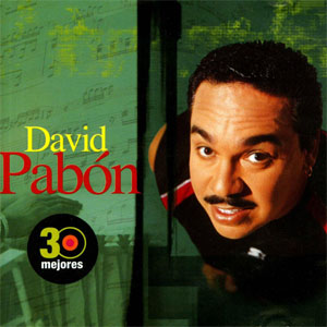 Disco 30 Mejores de David Pabón