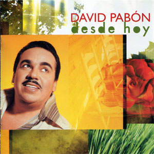 Disco Desde Hoy de David Pabón