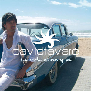 Disco La Vida Viene Y Va de David Tavaré