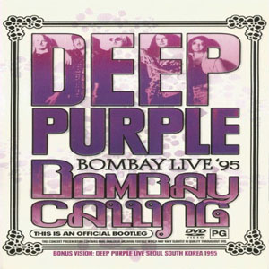 Disco Bombay Calling - Bombay Live '95 de Deep Purple