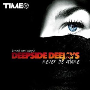 Álbum Never Be Alone de Deepside Deejays