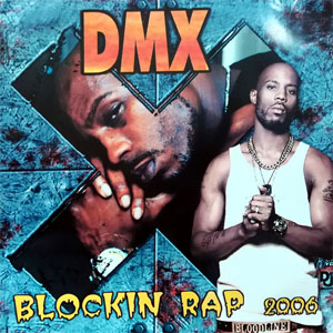 Disco Blockin Rap de DMX