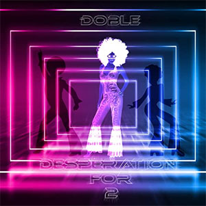 Disco Desperation For 2 de Doble