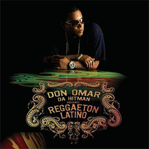 Disco Da Hitman Presents Reggaetón Latino de Don Omar
