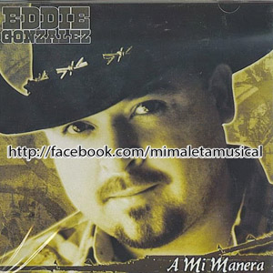 Disco A Mi Manera de Eddie González