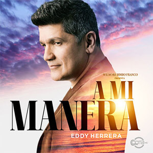 Disco A Mi Manera de Eddy Herrera