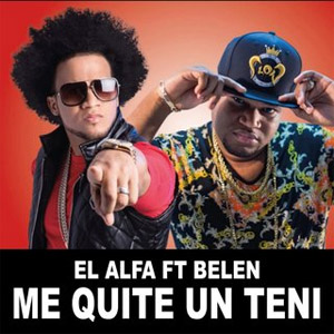 Disco Me Quite Un Teni de El Alfa El Jefe