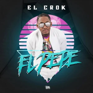 Disco El Pepe de El Crok