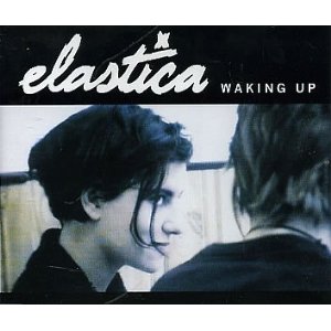 Disco Waking Up de Elastica